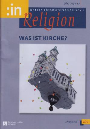 :inReligion 1/2011 - Was ist Kirche?