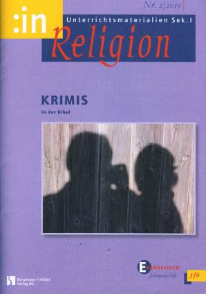:inReligion 2/2010 - Krimis in der Bibel