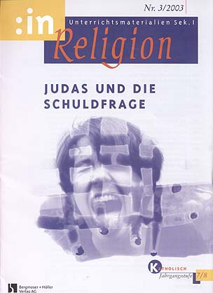 :inReligion 3/2003 - Judas und die Schuldfrage