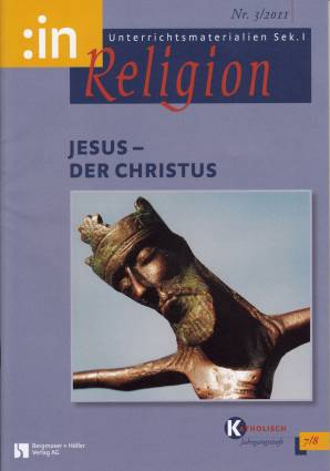 :inReligion 3/2011 - Jesus - der Christus
