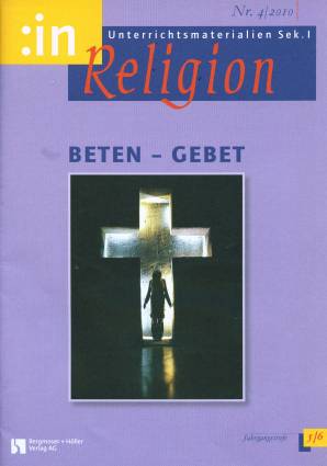 :inReligion 4/2010 - BETEN - GEBET