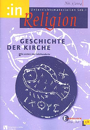 :inReligion 5/2004 - Die Geschichte der Kirche