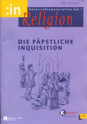 :inReligion 6/2006 - Die Päpstliche Inquisition