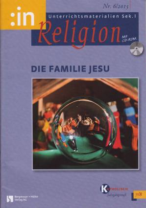 :inReligion 6/2013 - DIE FAMILIE JESU