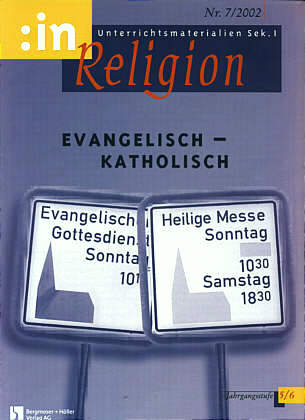 :inReligion 7/2002 - evangelisch-katholisch