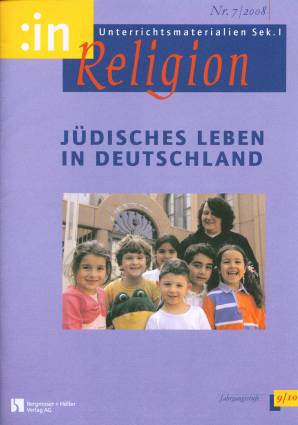 :inReligion 7/2008 - Jüdisches Leben in Deutschland