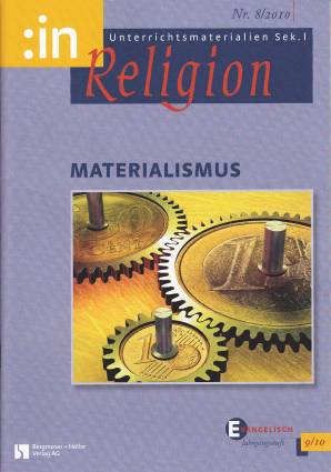 :inReligion 8/2010 - Materialismus