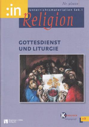:inReligion 9/2010 - Gottesdienst und Liturgie
