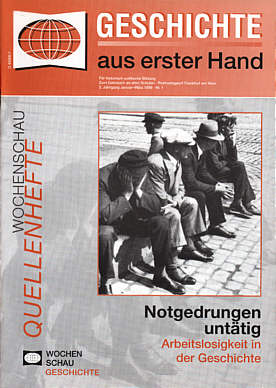 Wochenschau Geschichte - aus erster Hand 1/1999 - Notgedrungen untätig