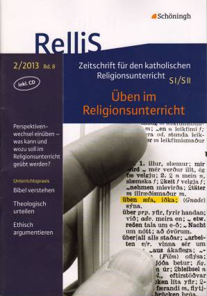 RelliS 2/2013 - Üben im Religionsunterricht