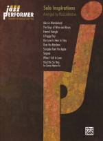 Jazz Performer: Solo Inspirations - Standards for Advanced Solo Piano