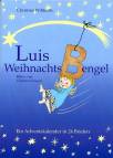 Luis WeihnachtsBengel: Ein Adventskalender in 24 Briefen