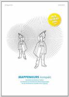Mappenkurs kompakt - Entzünde den kreativen Funken. Ein Tutorial zum Erstellen einer Bewerbungsmappe für den Nachweis der künstlerischen Eignung