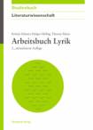 Arbeitsbuch Lyrik (Akademie Studienb&uuml;cher - Literaturwissenschaft)