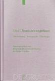 Das Thomasevangelium - Entstehung – Rezeption – Theologie