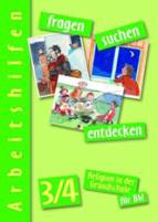 fragen - suchen - entdecken . Religion in der Grundschule 3/4 - Ausgabe für Baden-Württemberg - Arbeitshilfen / Lehrerbände