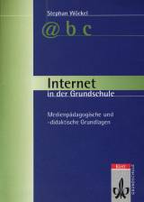 Internet in der Grundschule - Medienpädagogik und didaktische Grundlagen