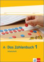 Das Zahlenbuch 1 - Arbeitsheft  (1. Schuljahr) - 