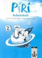 Piri. Das Sprach-Lese-Buch: Piri.  Arbeitsheft zum Sprach-Lese-Buch. 2. Schuljahr. Vereinfachte Ausgangsschrift: BD 2