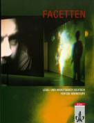 Facetten - Lese- und Arbeitsbuch Deutsch für die Oberstufe
