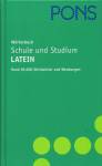 PONS Wörterbuch Schule und Studium LATEIN - Rund 90.000 Stichwörter und Wendungen