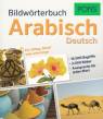 PONS Bildwörterbuch Arabisch - Für Alltag, Beruf und unterwegs