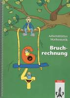 Arbeitsblätter Mathematik - Bruchrechnung. Freiarbeitsmaterialien in Form von Kopiervorlagen