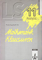 Lambacher-Schweizer, Analysis Klasse 11 - Trainingshefte für Mathematik-Klausuren