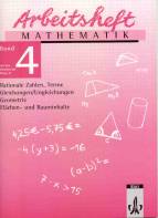 Arbeitshefte Mathematik - Neubearbeitung: Arbeitsheft Mathematik 4. F&uuml;r die 8. Klasse. L&ouml;sungen. Neubearbeitung: Rationale Zahlen, Terme, ... Geometrie, Fl&auml;chen- und Rauminhalte: BD 4