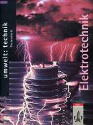 Elektrotechnik - Nutzung des elektrischen Stroms