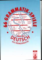 66 Grammatik-Spiele. Deutsch als Fremdsprache