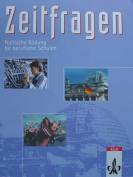 Zeitfragen. Neubearbeitung. Politische Bildung für berufliche Schulen. (Lernmaterialien) -