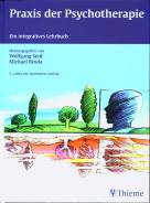 Praxis der Psychotherapie - Ein integratives Lehrbuch