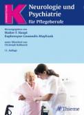 Neurologie und Psychiatrie für Pflegeberufe - 