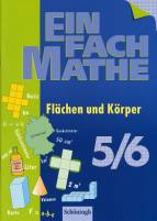 EinFach Mathe. Fl&auml;chen und K&ouml;rper: Jahrgangsstufen 5/6