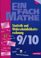 EinFach Mathe. Statistik und Wahrscheinlichkeitsrechnung. 9./10. Jahrgangsstufe