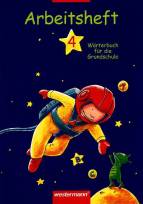Arbeitsheft 4 - Wörterbuch für die Grundschule
