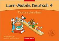 Lern-Mobile Deutsch 4. Texte schreiben: Aufgaben zum F&ouml;rdern und Fordern