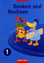 Denken und Rechnen - Ausgabe f&uuml;r Grundschulen 2004: Denken und Rechnen 1. Sch&uuml;lerband. Nordrhein-Westfalen, Niedersachsen und Schleswig-Holstein
