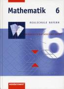 Mathematik 6 - Realschule Bayern