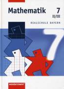 Mathematik 7 II/III - Realschule Bayern