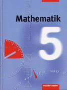 Mathematik 5 - Orientierungsstufe, Hauptschule, Realschule, Gesamtschule, Förderstufe, Erweiterte Realschule, Regelschule