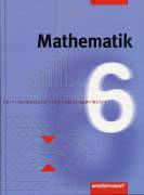 Mathematik 6 - Orientierungsstufe, Hauptschule, Realschule, Gesamtschule, Förderstufe, Erweiterte Realschule, Regelschule
