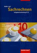 Mathe: gut!  Sachrechnen - Aufgabensammlung 9/10
