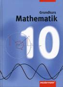  Mathematik 10 - Grundkurs