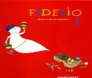 Fidelio. Musik in der Grundschule: Fidelio 3. Sch&uuml;lerband. Allgem. Ausgabe