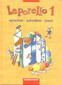 Leporello Fibel - Allgemeine Ausgabe. Neubearbeitung: Leporello 1. Sch&uuml;lerband. Hessen, Nordrhein-Westfalen: Sprechen -  schreiben - lesen. Neuer Lehrplan