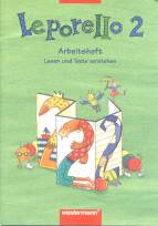 Leporello - SprachLesebuch Neubearbeitung. Allgemeine Ausgabe: Leporello 2. Arbeitsheft Lesen. Sch&uuml;lerband. Nordrhein-Westfalen: Sprechen -  schreiben - lesen. Neuer Lehrplan