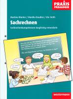 Sachrechnen in der Grundschule (Praxis Pädagogik, Band 5) - Sachrechenkompetenzen langfristig entwickeln