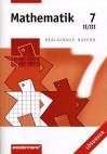 Mathematik 7 II/III - Realschule Bayern